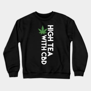 CBD Oil TShirt Anxiety Vintage Cannabis Cannabidiol Gift Crewneck Sweatshirt